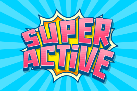 Super Active: A Comic-Style Font for Dynamic Design